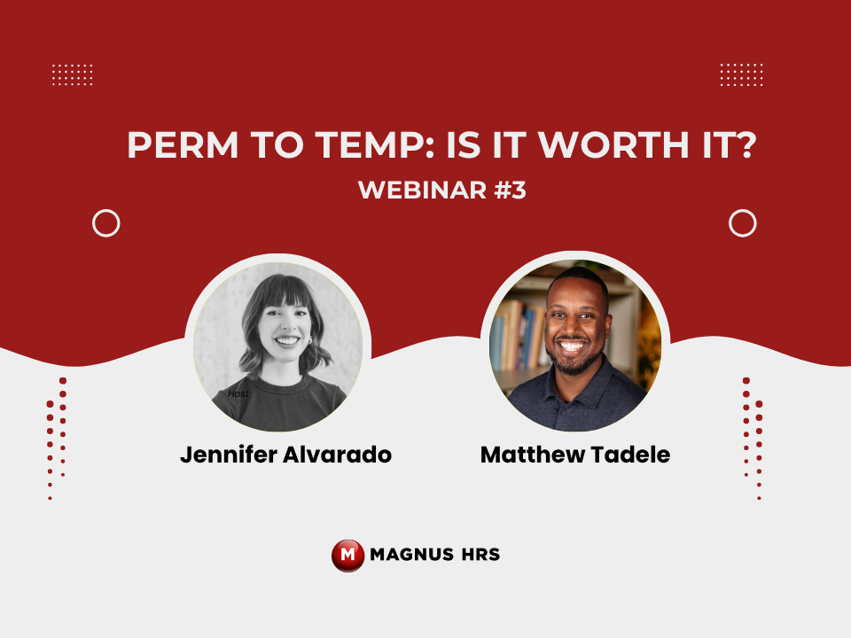 Healthcare contract work webinar: permanent to temporary career transition guide by Magnus HRS